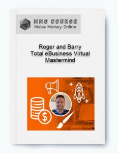 Roger and Barry %E2%80%93 Total eBusiness Virtual Mastermind