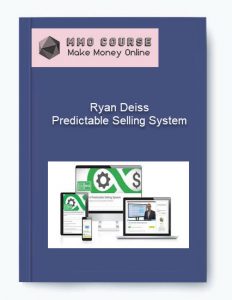 Ryan Deiss %E2%80%93 Predictable Selling System