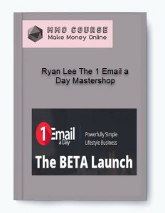 Ryan Lee The 1 Email a Day Mastershop