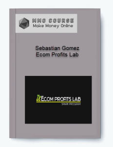 Sebastian Gomez %E2%80%93 Ecom Profits Lab