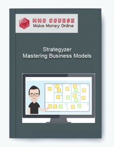 Strategyzer %E2%80%93 Mastering Business Models