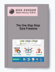 The One Stop Shop %E2%80%93 Ezra Firestone