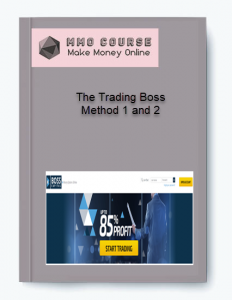 The Trading Boss Method 1 and 2