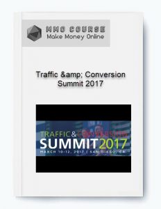 Traffic amp Conversion Summit 2017