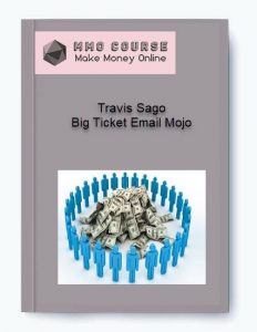 Travis Sago %E2%80%93 Big Ticket Email Mojo