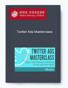 Twitter Ads Masterclass