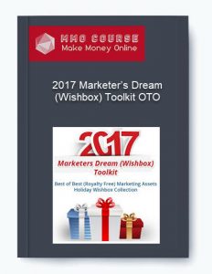2017 Marketer%E2%80%99s Dream Wishbox Toolkit OTO