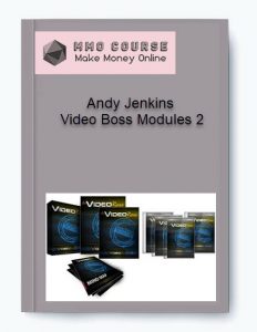 Andy Jenkins %E2%80%93 Video Boss Modules 2