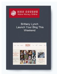 Brittany Lynch %E2%80%93 Launch Your Blog This Weekend