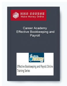 Career Academy %E2%80%93 Effective Bookkeeping and Payroll 1