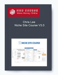 Chris Lee %E2%80%93 Niche Site Course V3.0 1