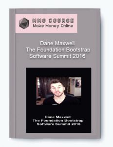 Dane Maxwell %E2%80%93 The Foundation Bootstrap Software Summit 2016