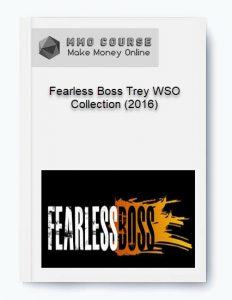 Fearless Boss Trey WSO Collection 2016