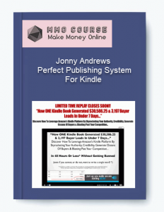 Jonny Andrews %E2%80%93 Perfect Publishing System For Kindle
