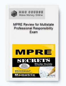 MPRE Review for Multistate Professional Responsibility Exam