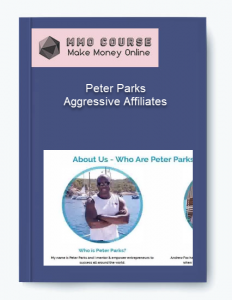Peter Parks %E2%80%93 Aggressive Affiliates