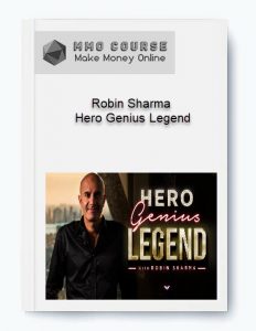 Robin Sharma %E2%80%93 Hero Genius Legend 1