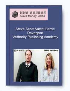 Steve Scott amp Barrie Davenport %E2%80%93 Authority Publishing Academy1