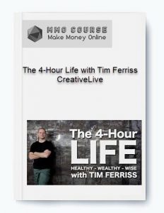The 4 Hour Life with Tim Ferriss %E2%80%93 CreativeLive