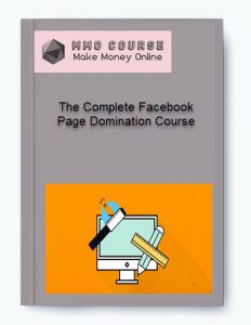 The Complete Facebook Page Domination Course 1