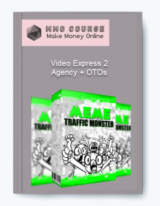 Video Express 2 Agency OTOs