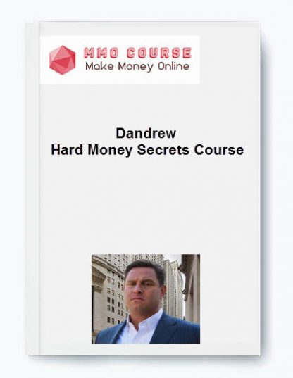 Dandrew Hard Money Secrets Course