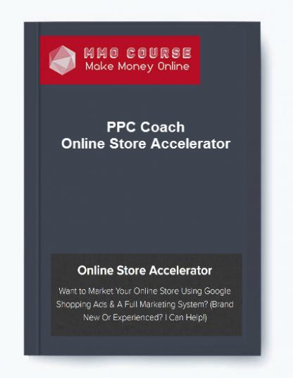 PPC Coach Online Store Accelerator Google Ads 2019