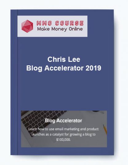 Chris Lee Blog Accelerator 2019