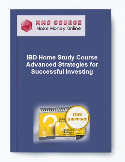 IBD Home Study Course Level 3 Advanced Strategies for Successful Investing