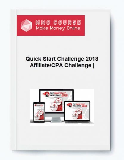 Quick Start Challenge 2018 Affiliate CPA Challenge Make 8951 per day