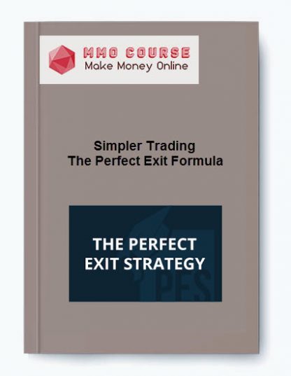 Simpler Trading The Perfect Exit Formula