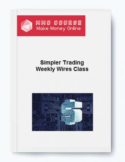 Simpler Trading Weekly Wires Class