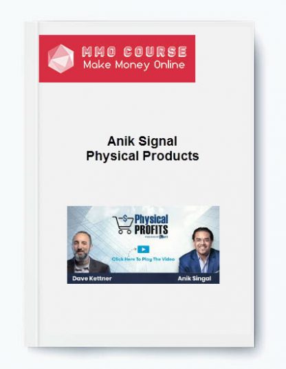 Anik Signal Physical Products