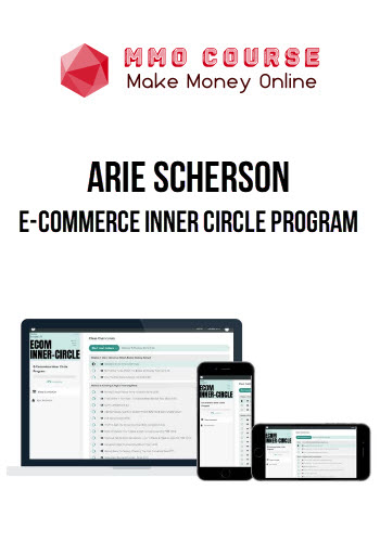 Arie Scherson E-Commerce Inner Circle Program