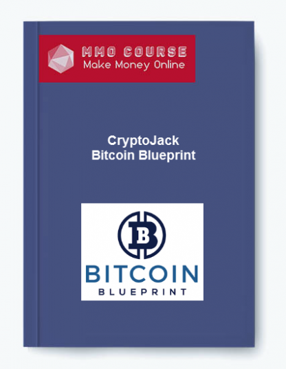CryptoJack Bitcoin Blueprint