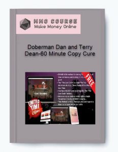 Doberman Dan and Terry Dean 60 Minute Copy Cure