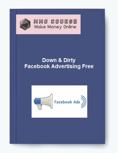Down Dirty Facebook Advertising Free