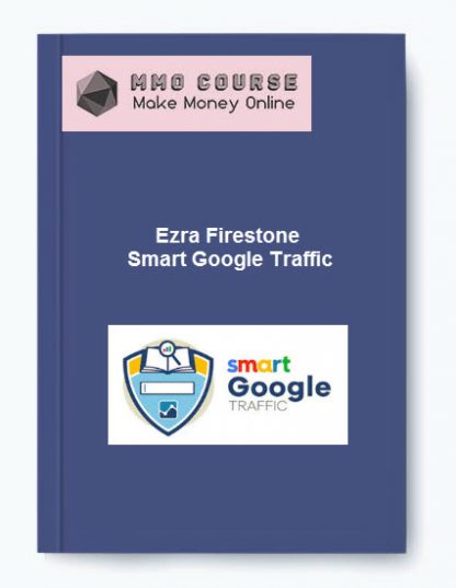 Ezra Firestone Smart Google Traffic