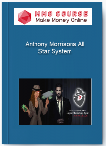 Anthony Morrisons All Star System