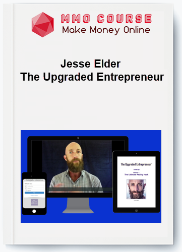Jesse Elder %E2%80%93 The Upgraded Entrepreneur