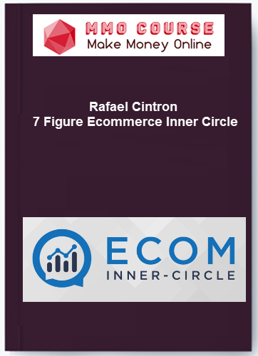 Rafael Cintron %E2%80%93 7 Figure Ecommerce Inner Circle