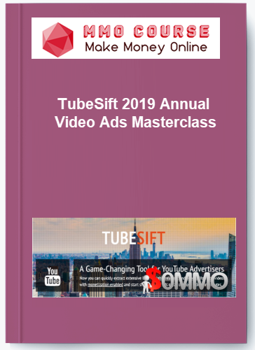 TubeSift 2019 Annual Video Ads Masterclass
