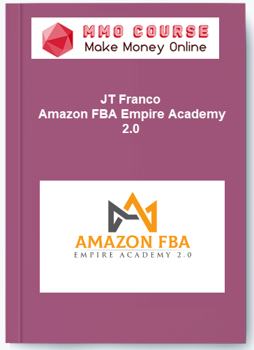 JT Franco Amazon FBA Empire Academy 2.0