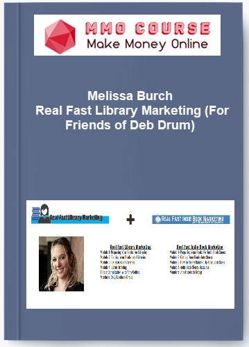 Melissa Burch Real Fast Library Marketing For Friends of Deb Drum