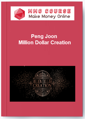 Peng Joon Million Dollar Creation