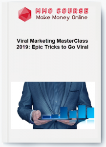 Viral Marketing MasterClass 2019 Epic Tricks to Go Viral