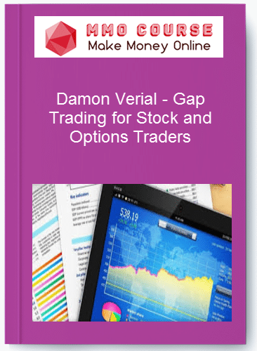 Damon Verial %E2%80%93 Gap Trading for Stock and Options Traders