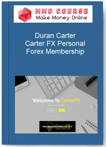 Duran Carter %E2%80%93 Carter FX Personal Forex Membership