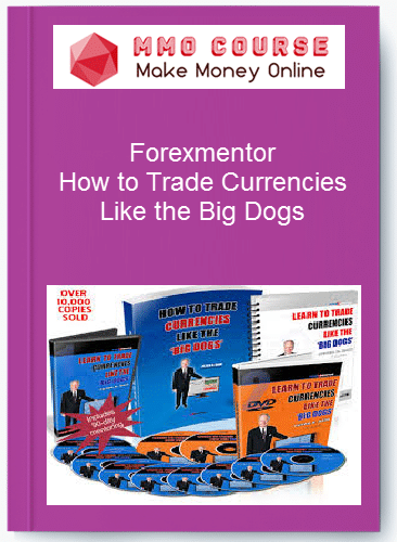 Forexmentor %E2%80%93 How to Trade Currencies Like the Big Dogs