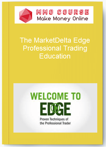 The MarketDelta Edge %E2%80%93 Professional Trading Education